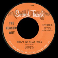 REASONS WHY "Don't Be That Way" / FANATICS "I Will Not Be Lonely" 7"