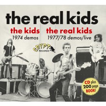 REAL KIDS "The Kids 1974 Demos / The Real Kids 1977/78 Demos / Live" CD plus book