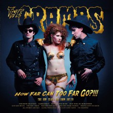 CRAMPS "How Far Can Too Far Go?!!!" LP