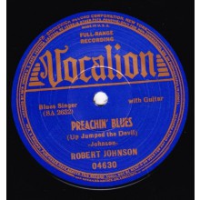 ROBERT JOHNSON "LOVE IN VAIN / PREACHIN’ BLUES" 7"