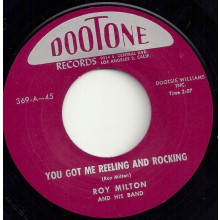 ROY MILTON "YOU GOT ME REELING AND ROCKING / NOTHING LEFT" 7"