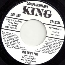 ROY MILTON "ONE ZIPPY ZAM / YOU’RE GONNA SUFFER BABY" 7"