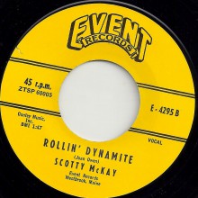SCOTTY McKAY "ROLLIN’ DYNAMITE / EVENIN’ TIME" 7"
