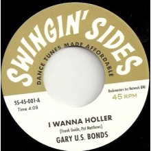 GARY U.S. BONDS "I Wanna Holler" / CHAOS INCORPORATED "Daktari Ooh-Ah" 7"