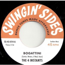 FOUR INSTANTS "Bogatini" / THE CREEP "The Whip" 7"