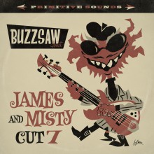 BUZZSAW JOINT Cut 7/James & Misty LP