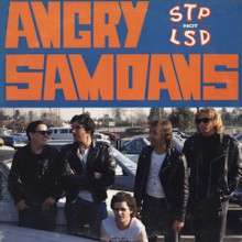 ANGRY SAMOANS "STP Not LSD" LP 