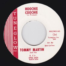 TOMMY MARTIN & THE XL’s "HOOCHIE COOCHIE/ LET IT RIDE" 7"
