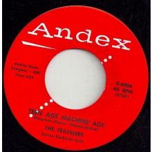 TRAVELERS "TEENAGE MACHINE AGE / GREEN TOWN GIRL" 7"