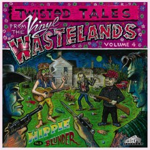 TWISTED TALES FROM THE VINYL WASTELANDS Volume 4: Hippie In A Blunder Gatefold LP