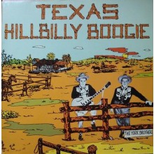 TEXAS HILLBILLY BOOGIE LP