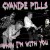 CYANIDE PILLS "When I'm With You" 7"