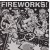 FIREWORKS "SET THE WORLD ON FIRE" CD