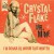 CRYSTAL FLAKE "Mr. Mine" 7"