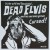 Dead Elvis & His One Man Grave "Cursed!" 7"