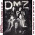 DMZ "Lift Up Your Hood" 7"