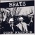 BRATS "Punk Fashion" 7"