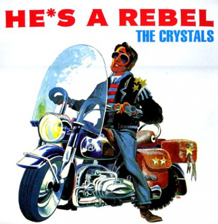 CRYSTALS "HE'S A REBEL" LP