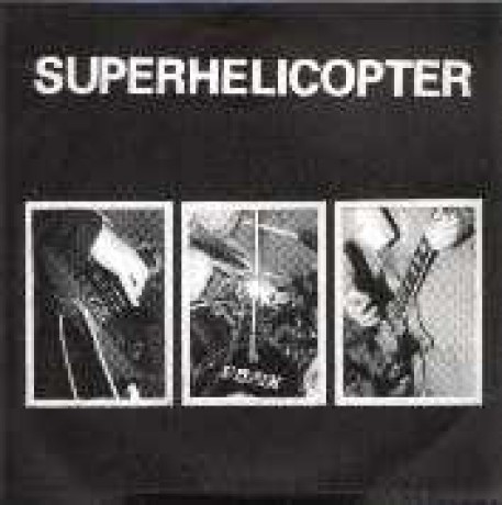 SUPERHELICOPTER "ROCK'N'ROLL/NIGHTMARE 7"