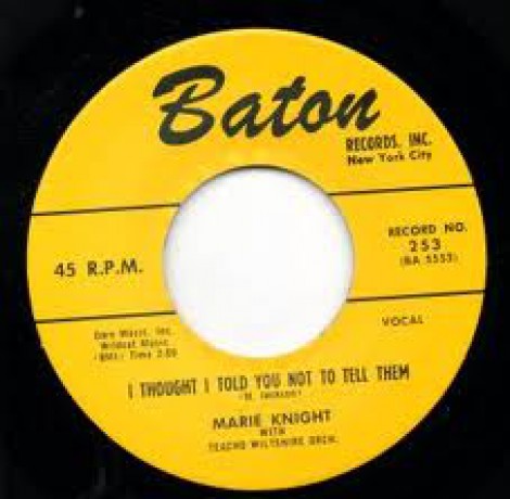 Marie Knight "I Thought I Told You Not To Tell Him"/ Frankie Tucker "Hey Hester!" 7"