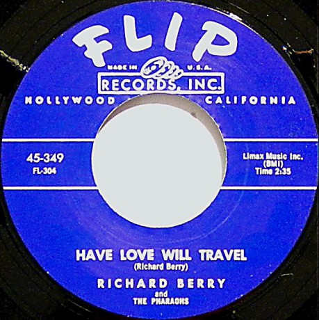 RICHARD BERRY "LOUIE LOUIE / HAVE LOVE WILL TRAVEL" 7"