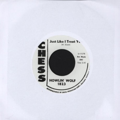 HOWLIN WOLF "JUST LIKE I TREAT YOU / DO THE DO" 7"