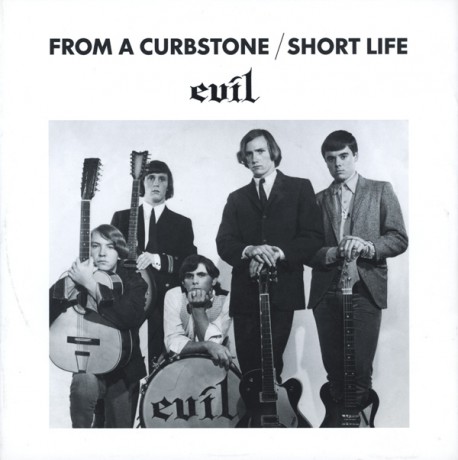 EVIL "FROM A CURBSTONE / SHORT LIFE" 7"