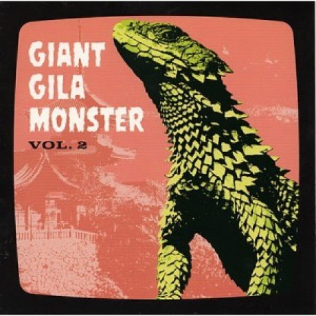 GIANT GILA MONSTER VOLUME 2 7"