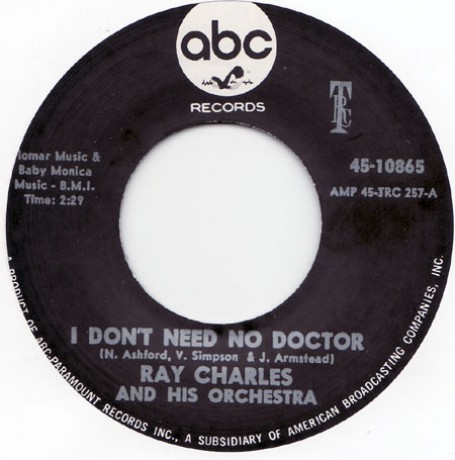 RAY CHARLES "I DON'T NEED NO DOCTOR/Please Say You're Fooling" 7"