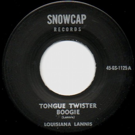 LOUISIANA LANNIS "Tongue Twister Boogie / Walking Out" 7"