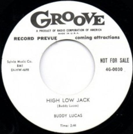 BUDDY LUCAS HIGH LOW JACK/ LARRY DALE YOU BETTER HEED MY WARNING