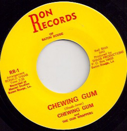 CHEWING GUM & THE GUM WRAPPERS "CHEWING GUM / I WANT’A KNOW" 7"