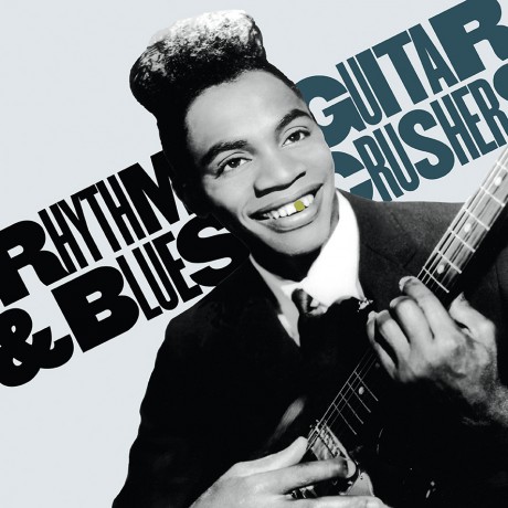 RHYTHM AND BLUES GUITAR CRUSHERS Volume 1 LP