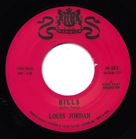 LOUIS JORDAN "BILLS / FIFTY CENTS" 7"