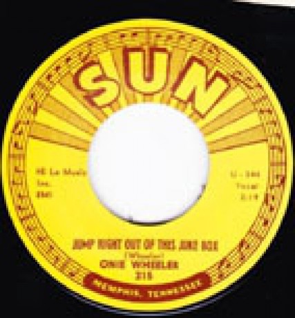 ONIE WHEELER "JUMP RIGHT OUT OF THIS JUKEBOX / TELL ‘EM OFF" 7"