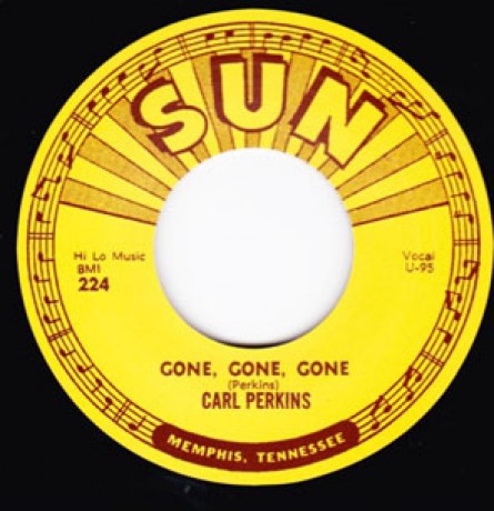 CARL PERKINS "GONE GONE GONE / LET THE JUKEBOX KEEP ON PLAYING" 7"