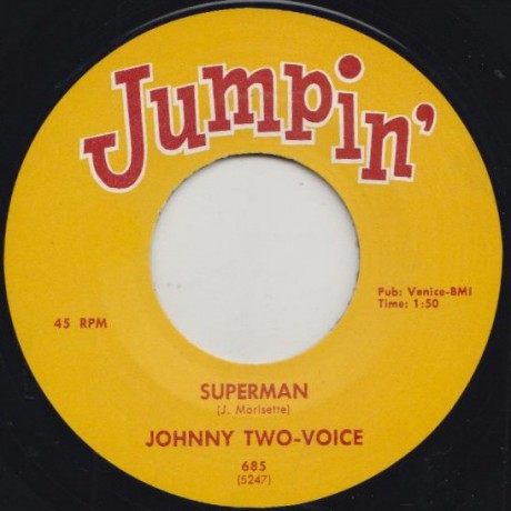 JOHNNY TWO VOICE "SUPERMAN" / GOOGIE RENE "BIG FOOT" 7"