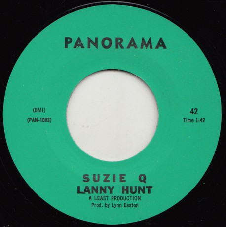 LANNY HUNT "SUZY Q / STAY" 7"