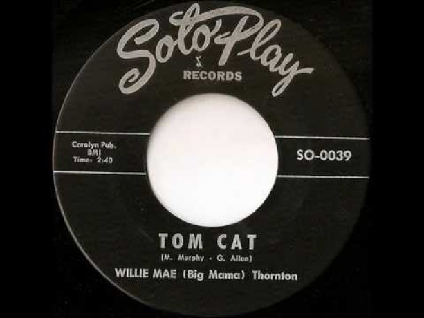 WILLIE MAE (BIG MAMA) THORNTON "TOM CAT" / JIMMY THOMAS "EVERYDAY" 7"
