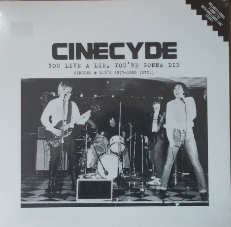 CINECYDE "You Live A Lie, You're Gonna Die" LP+7"