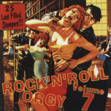 ROCK'N'ROLL ORGY Volume 7 CD