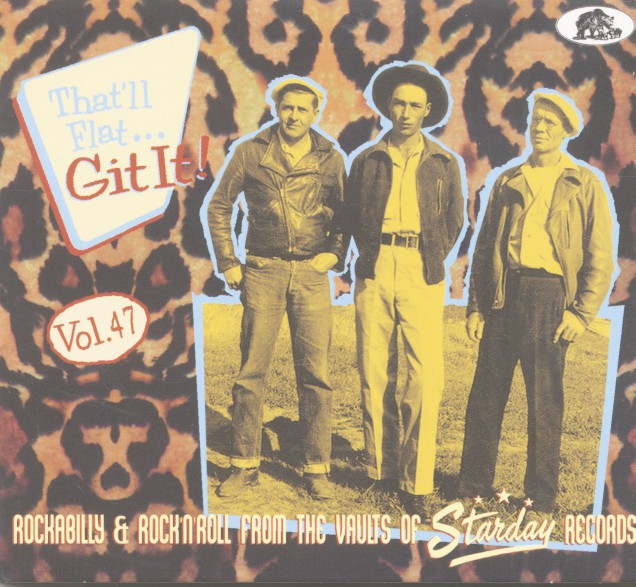 THAT'll FLAT GIT IT Volume 47 CD