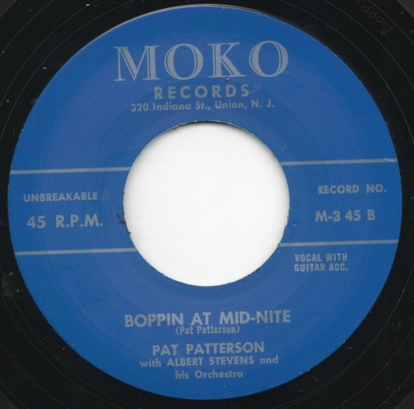Pat Patterson With Albert Stevens & His Orchestra ‎"Boppin' At Mid-Nite / Rock An' Roll Story"