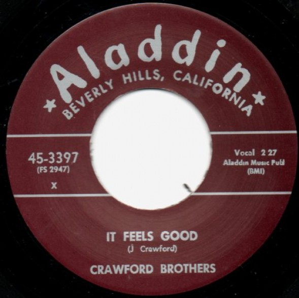 Crawford Brothers "It Feels Good / I Ain't Guilty" 7"