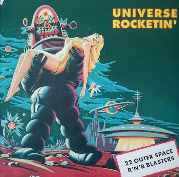 UNIVERSE ROCKETIN' LP