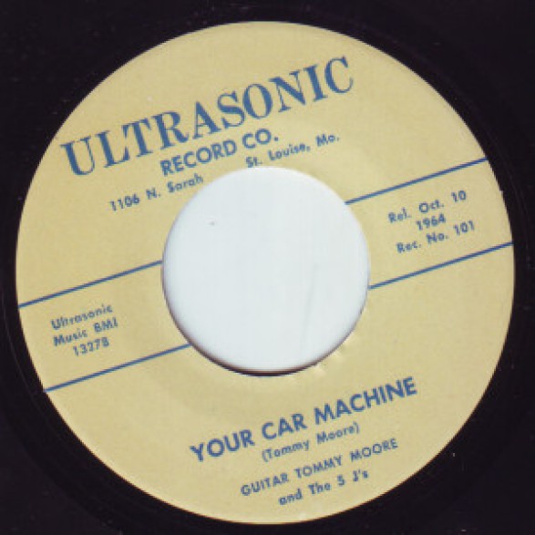 Guitar Tommy Moore & The 5 J's "Your Car Machine/I Ain't Botherin' Nobody" 7"