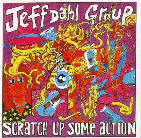 JEFF DAHL "SCRATCH UP SOME ACTION" CD