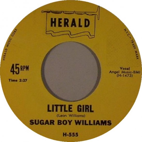 SUGAR BOY WILLIAMS "LITTLE GIRL/ FIVE LONG YEARS" 7"