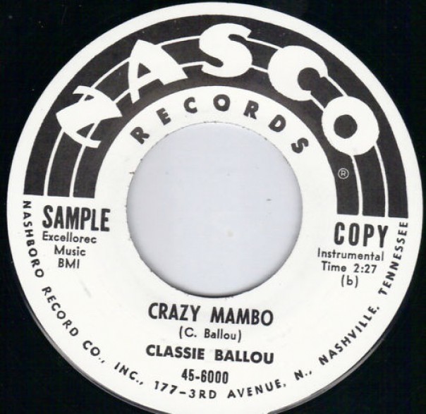 Classie Ballou ‎"Hey! Pardner / Crazy Mambo" 7"