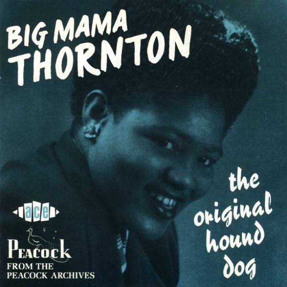 BIG MAMA THORNTON "ORIGINAL HOUND DOG" CD